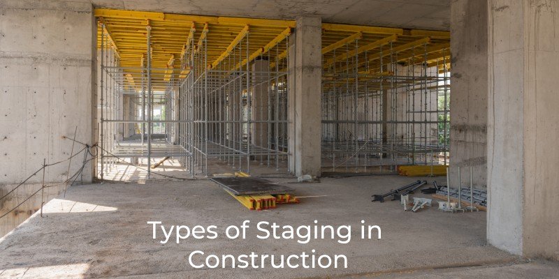 Types of Staging in Construction